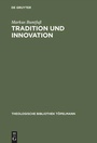 Cover: Tradition und Innovation - De Gruyter