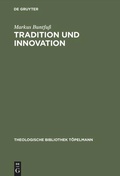 Cover: Tradition und Innovation - De Gruyter