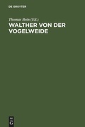 Cover: Walther von der Vogelweide - De Gruyter