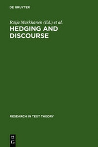 Enlarge image Cover: Hedging and Discourse - De Gruyter