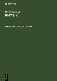 Abbildung von: Mechanik - Wellen - Wärme - De Gruyter