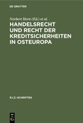 Cover: Handelsrecht und Recht der Kreditsicherheiten in Osteuropa - De Gruyter