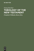 Cover: Theology of the New Testament - De Gruyter