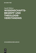 Cover: Wissenschaftsbegriff und Theologieverst&auml;ndnis - De Gruyter