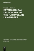 Cover: Etymological Dictionary of the Kartvelian Languages - De Gruyter Mouton