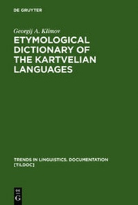 Abbildung von: Etymological Dictionary of the Kartvelian Languages - De Gruyter Mouton