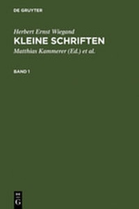 Abbildung von: Kleine Schriften - De Gruyter