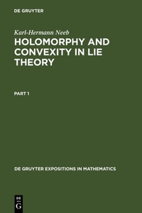 Abbildung von: Holomorphy and Convexity in Lie Theory - De Gruyter