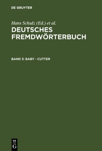 Abbildung von: Deutsches Fremdwörterbuch / Baby - Cutter - De Gruyter