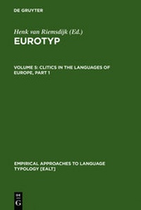 Enlarge image Cover: Eurotyp / Clitics in the Languages of Europe - De Gruyter Mouton