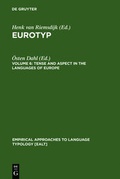 Cover: Eurotyp / Tense and Aspect in the Languages of Europe - De Gruyter Mouton