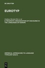 Cover: Eurotyp / Pragmatic Organization of Discourse in the Languages of Europe - De Gruyter Mouton