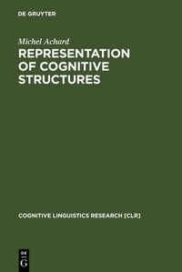 Enlarge image Cover: Representation of Cognitive Structures - De Gruyter Mouton