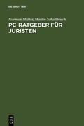 Bild: PC-Ratgeber f&uuml;r Juristen - De Gruyter