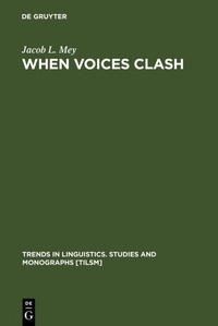 Enlarge image Cover: When Voices Clash - De Gruyter Mouton