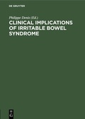 Cover: Clinical Implications of Irritable Bowel Syndrome - De Gruyter