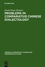 Cover: Problems in Comparative Chinese Dialectology - De Gruyter Mouton