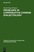 Cover: Problems in Comparative Chinese Dialectology - De Gruyter Mouton