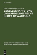 Cover: Gesellschafts- und Umwandlungsrecht in der Bew&auml;hrung - De Gruyter