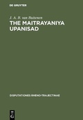 Cover: The Maitrayaniya Upanisad - De Gruyter Mouton