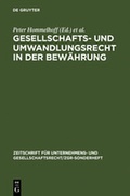 Cover: Gesellschafts- und Umwandlungsrecht in der Bew&auml;hrung - De Gruyter