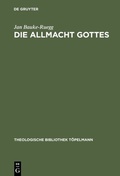 Abbildung von: Die Allmacht Gottes - De Gruyter