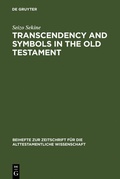 Cover: Transcendency and Symbols in the Old Testament - De Gruyter