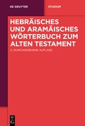 Cover: Hebr&auml;isches und aram&auml;isches W&ouml;rterbuch zum Alten Testament - De Gruyter