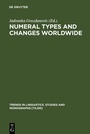 Cover: Numeral Types and Changes Worldwide - De Gruyter Mouton