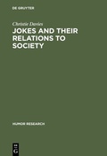 Cover: Jokes and their Relations to Society - De Gruyter Mouton