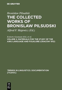 Abbildung von: Materials for the Study of the Ainu Language and Folklore (Cracow 1912) - De Gruyter Mouton