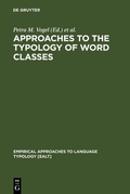 Cover: Approaches to the Typology of Word Classes - De Gruyter Mouton