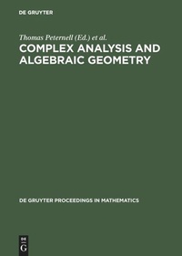 Enlarge image Cover: Complex Analysis and Algebraic Geometry - De Gruyter