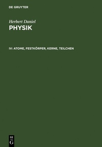 Abbildung von: Herbert Daniel: Physik / Atome, Festkörper, Kerne, Teilchen - De Gruyter