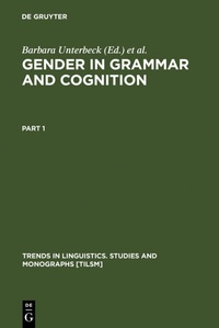 Abbildung von: Gender in Grammar and Cognition - De Gruyter Mouton