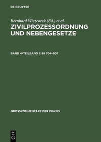 Abbildung von: Zivilprozessordnung und Nebengesetze / §§ 704-807 - De Gruyter