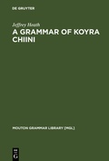 Cover: A Grammar of Koyra Chiini - De Gruyter Mouton