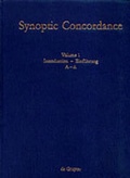 Cover: Paul Hoffmann; Thomas Hieke; Ulrich Bauer: Synoptic Concordance / Introduction / Einf&uuml;hrung. A[lpha] - D[elta] - De Gruyter