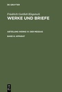 Cover: Friedrich Gottlieb Klopstock: Werke und Briefe. Abteilung Werke IV: Der Messias / Apparat - De Gruyter
