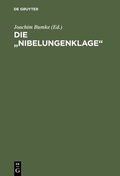 Cover: Die "Nibelungenklage" - De Gruyter