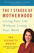 Cover: The 7 Stages of Motherhood - Anchor Books
