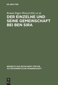 Cover: Der Einzelne und seine Gemeinschaft bei Ben Sira - De Gruyter