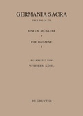 Cover: Germania Sacra. Neue Folge / Die Bist&uuml;mer der Kirchenprovinz K&ouml;ln. Das Bistum M&uuml;nster 7,1: Die Di&ouml;zese - De Gruyter
