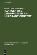 Cover: Pluricentric Languages in an Immigrant Context - De Gruyter Mouton