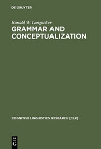 Enlarge image Cover: Grammar and Conceptualization - De Gruyter Mouton