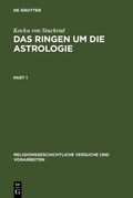 Cover: Das Ringen um die Astrologie - De Gruyter