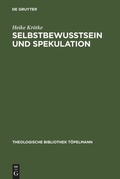 Cover: Selbstbewu&szlig;tsein und Spekulation - De Gruyter