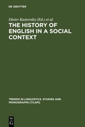Cover: The History of English in a Social Context - De Gruyter Mouton