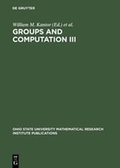 Cover: Groups and Computation III - De Gruyter