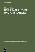 Cover: Der junge Luther und Aristoteles - De Gruyter